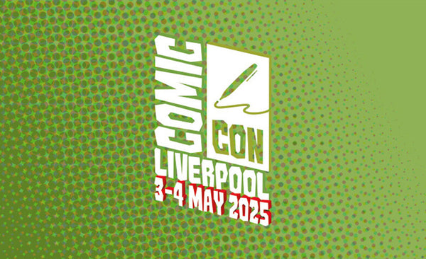 Liverpool Comic Con 2025