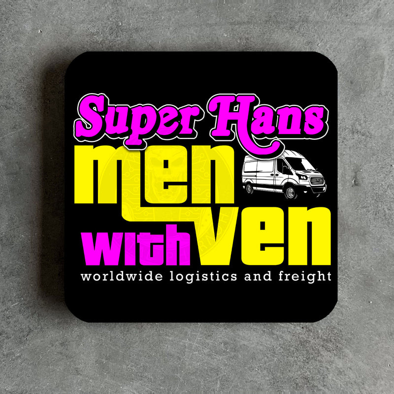 Super Hans Men With Ven Coaster